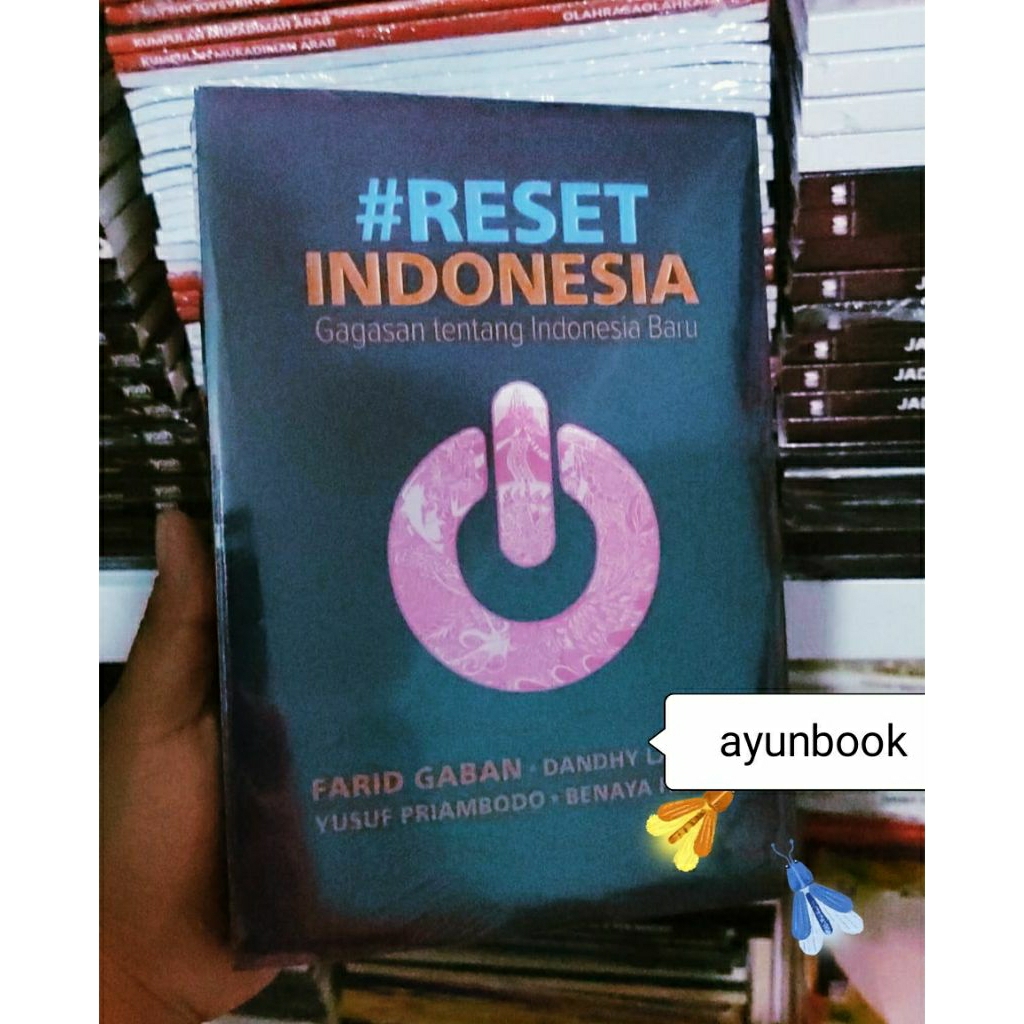 BUKU RESET INDONESIA (GAGASAN TENTANG INDONESIA BARU)