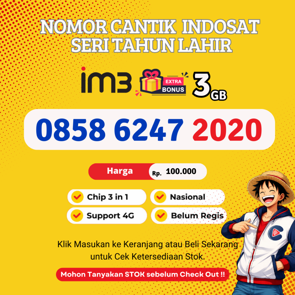 Nomor Cantik IM3 Indosat Seri Tahun Lahir Support 4G LTE - Kartu Perdana Cantik Indosat Murah Rapi-B