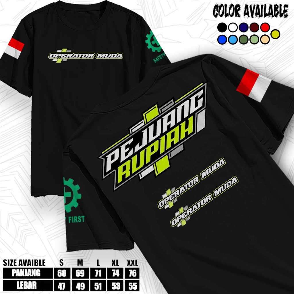 KAOS OPERATOR MUDA PEJUANG RUPIAH - KAOS OPERATOR MUDA - KAOS KEKINIAN - KAOS TERBARU