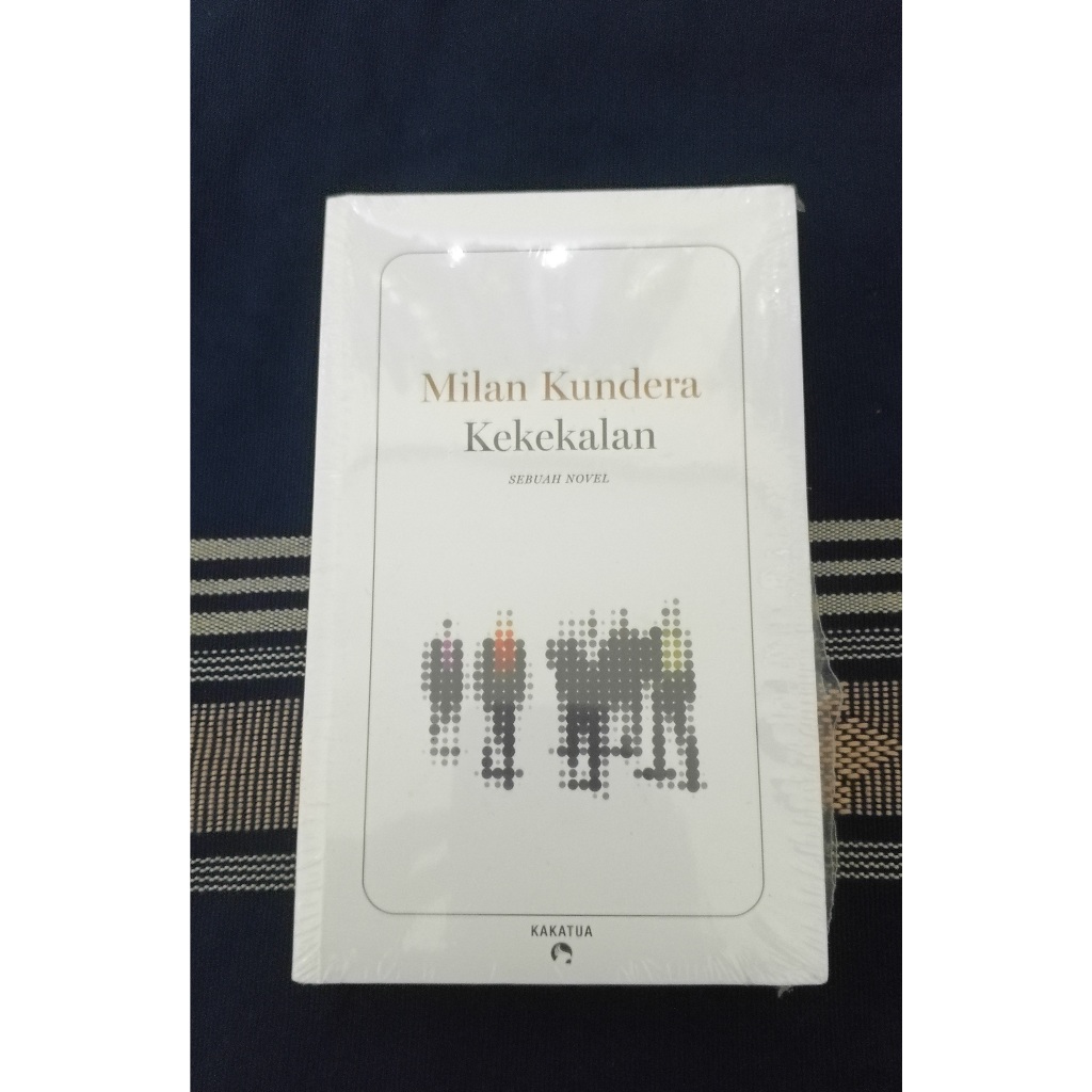 [SEGEL] Kekekalan - Milan Kundera