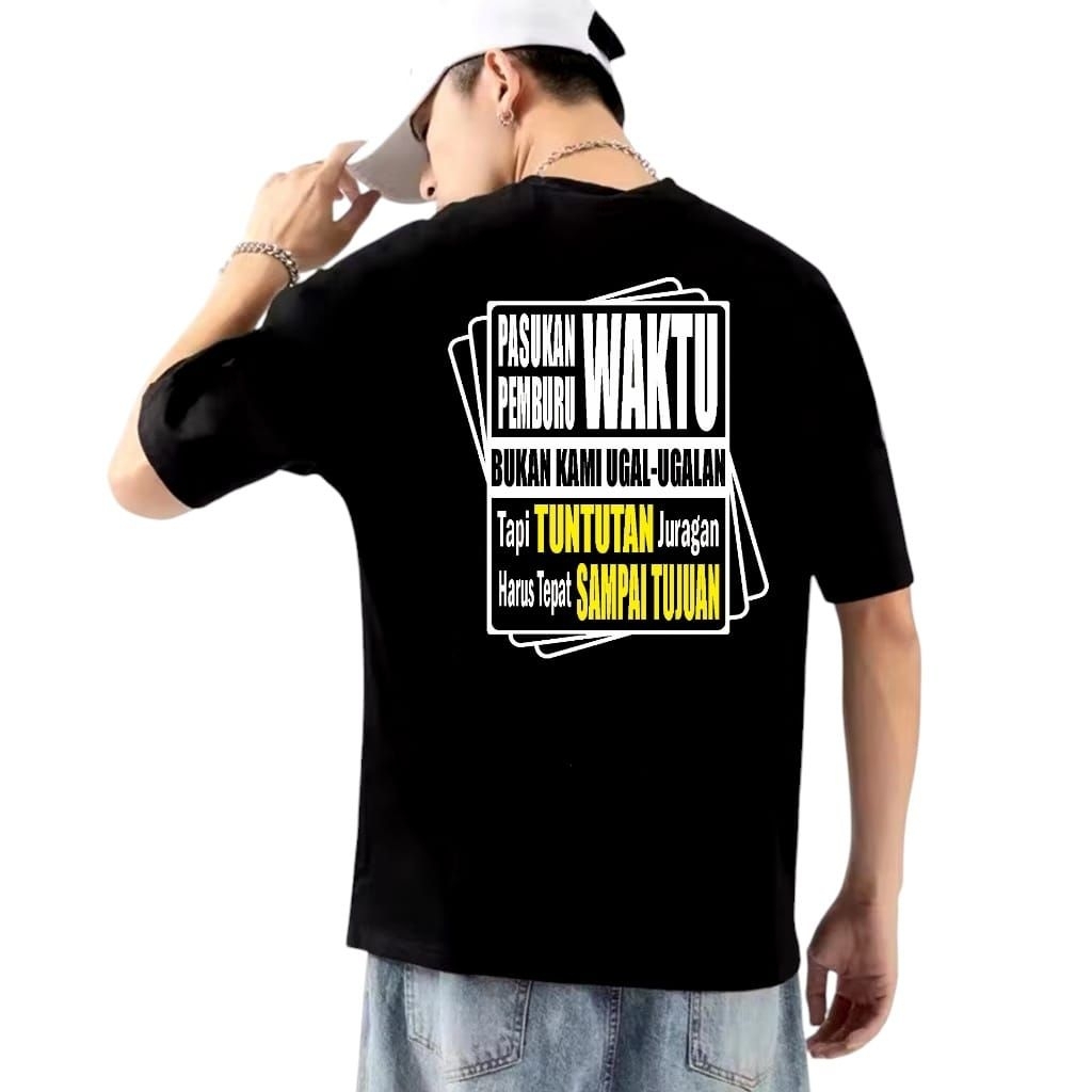 KAOS KATA KATA PEMBURU WAKTU BAJU DEWASA PRIA WANITA SABLON BELAKANG