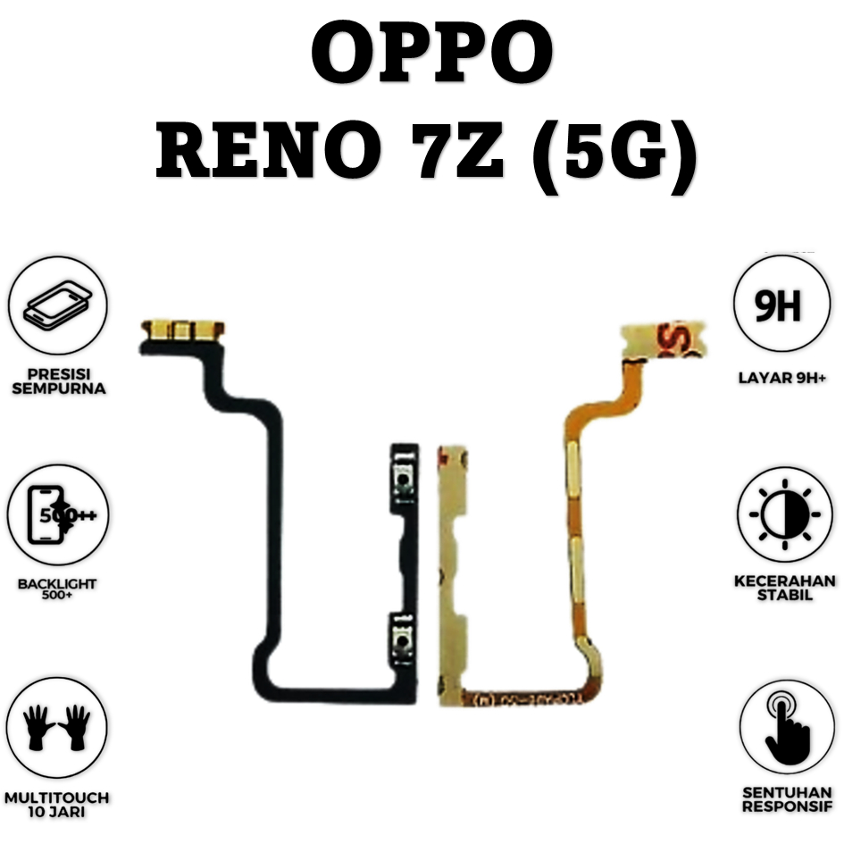 FLEKSIBEL VOLUME OPPO RENO 7Z 5G ORI ORIGINAL 100%