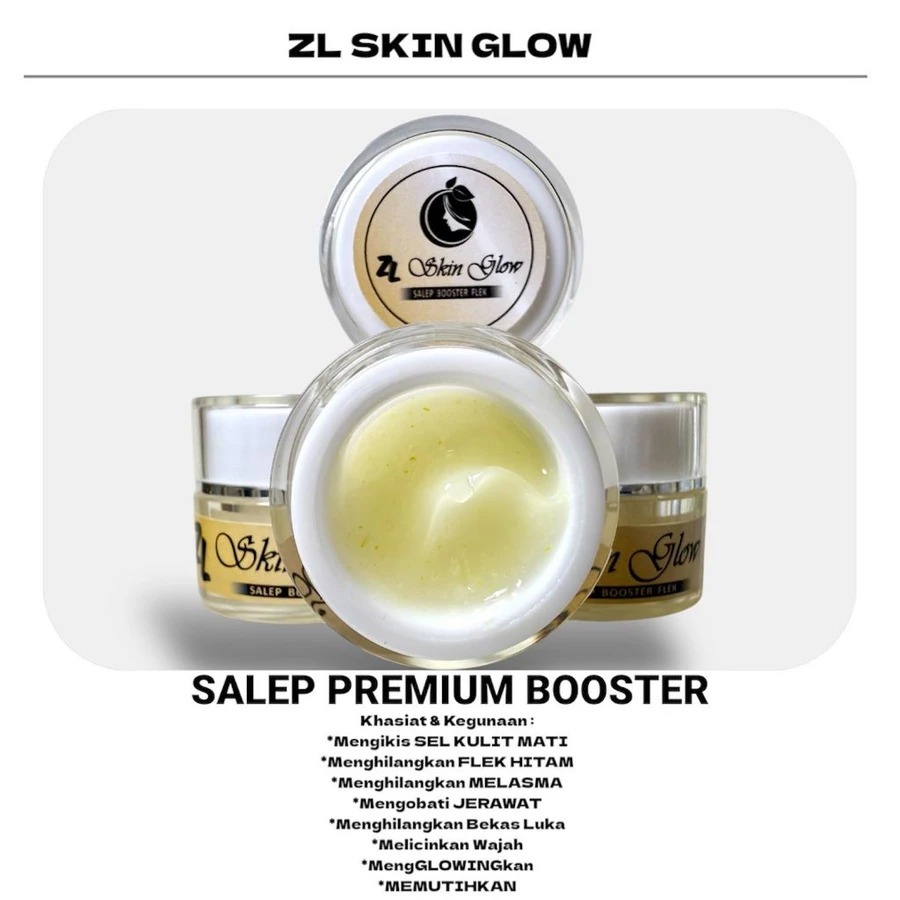 [Paket 2 PCS Hemat] Salep ZL SKIN GLOW BOOSTER PREMIUM ( MENGHILANGKAN Flek Hitam, Melasma, Jerawat,