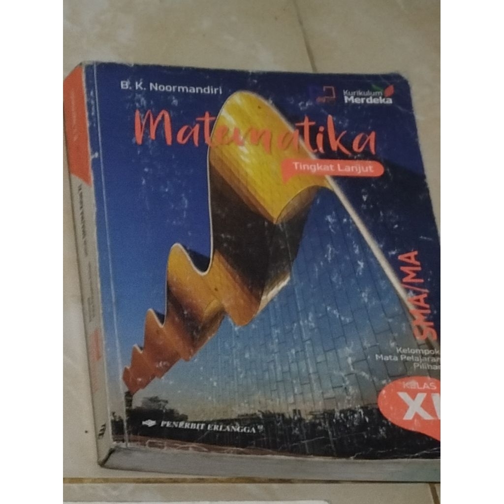 PRELOVED Buku Matematika Tingkat Lanjut (MTK TL) kelas 11 Kurikulum Merdeka