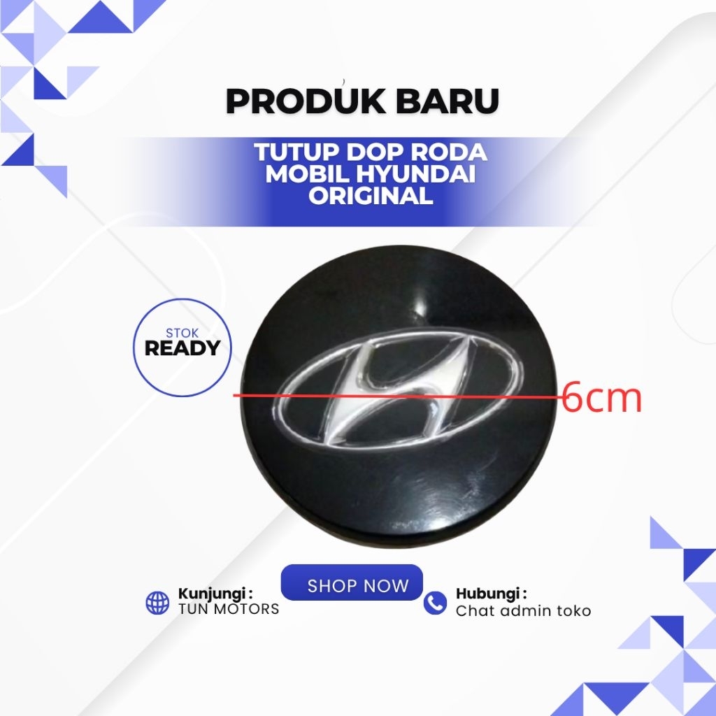 Tutup Velg Dop Roda Wheel Dop Mobil Hyundai Original Harga Satuan Diameter 6cm