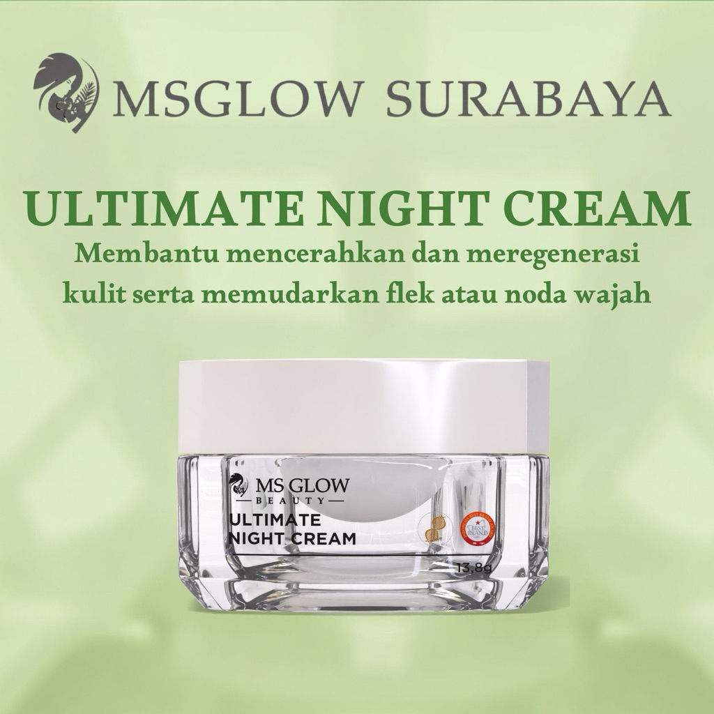 MS GLOW - Ultimate Night Cream  / Malam  Ultimate / Cream Malam Flek