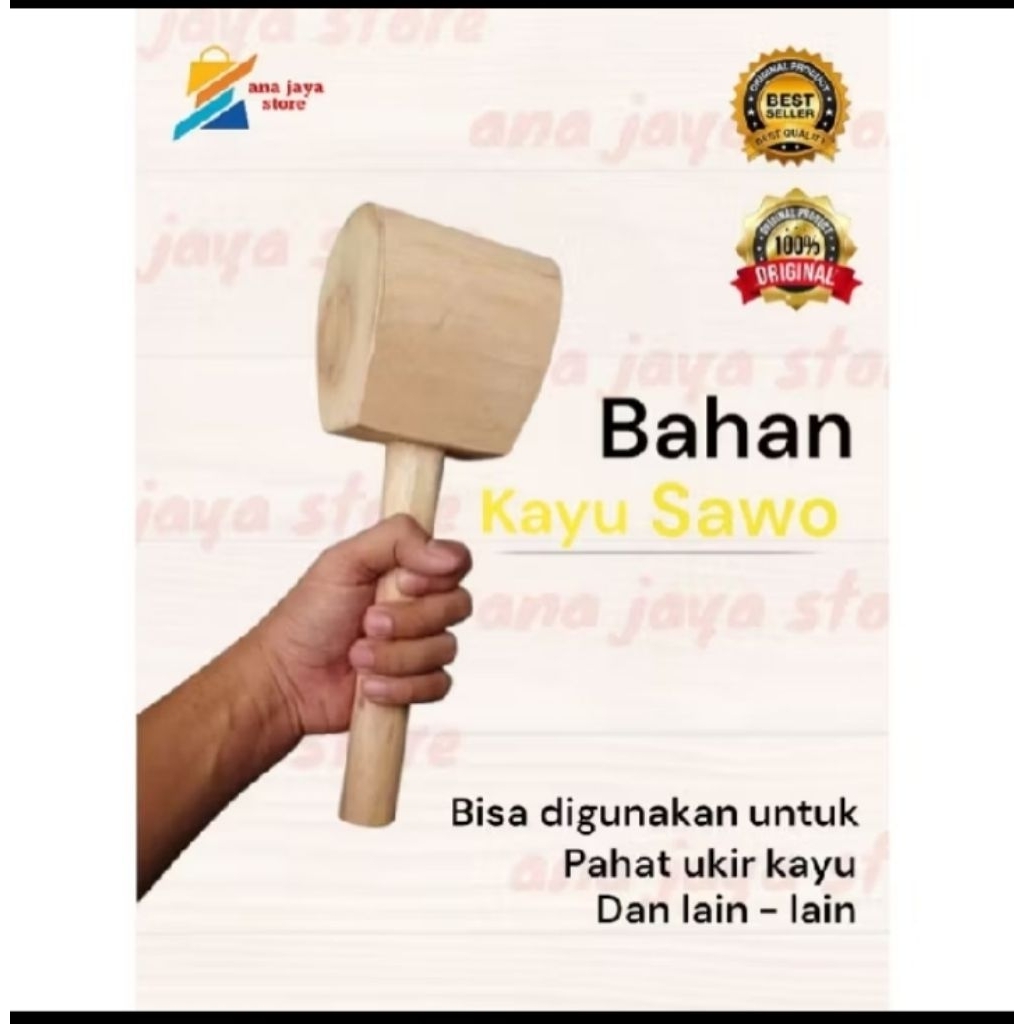 Palu Kayu | Palu Ganden | Palu Pahat. Palu kayu sawo