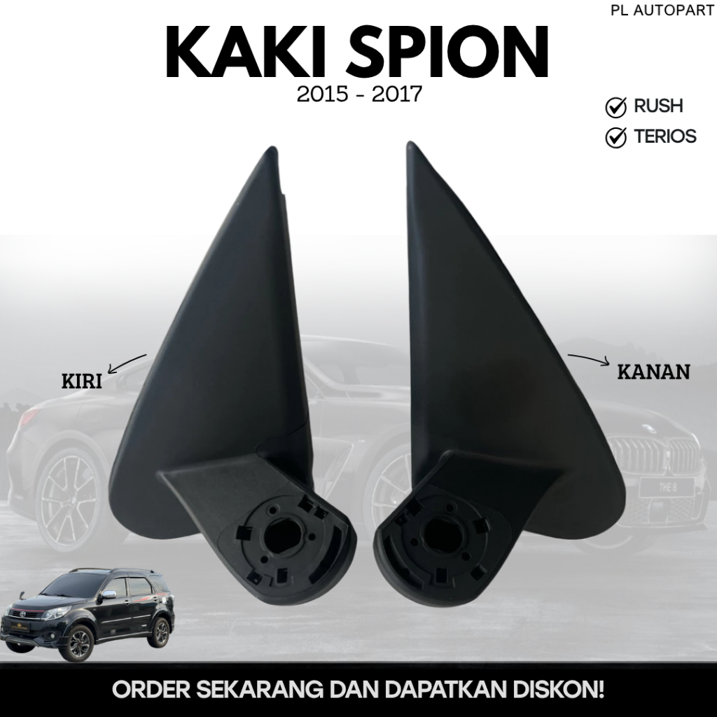 KAKI SPION RUSH TERIOS 2015 - 2017