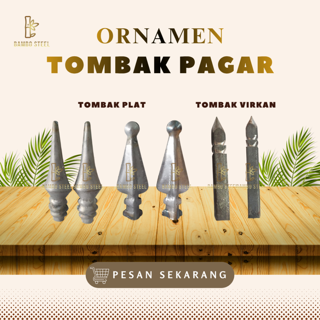 1 Ornamen Besi Pagar Tombak Pagar Virkan 12 Tombak Pagar 16 Tombak Pagar Belimbing Tombak Pagar Jaru