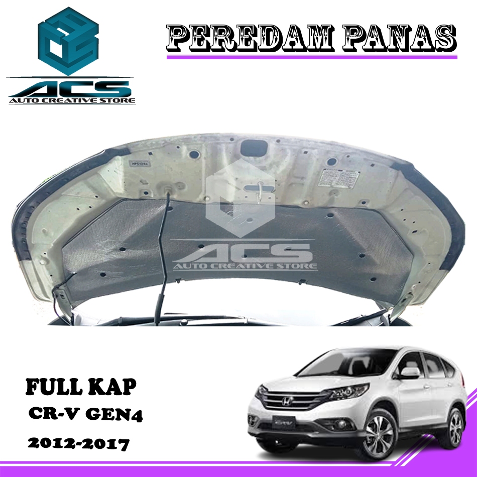 Peredam Panas Kap Mesin Mobil CRV GEN4 Full Kap