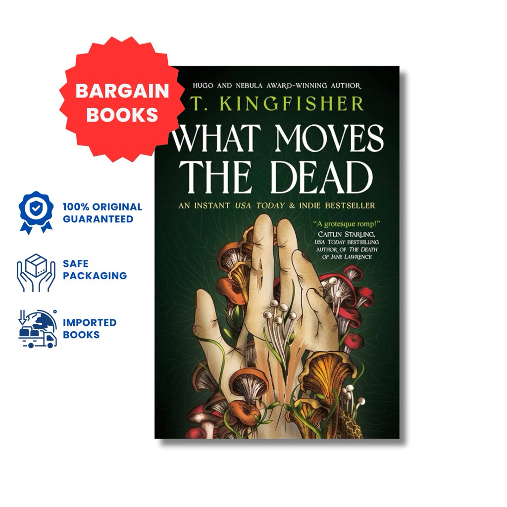 [BARGAIN BOOK] What Moves The Dead by T. Kingfisher