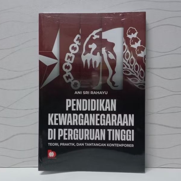 RB1 PENDIDIKAN KEWARGANEGARAAN DI PERGURUAN TINGGI TEORI PRAKTIK BUMI AKSARA