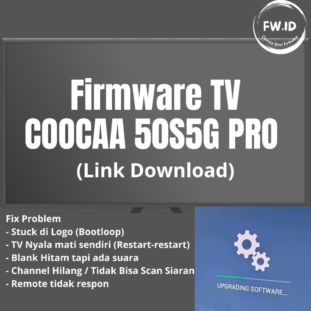 Firmware TV Coocaa 50S5G Pro Fix Stuck Logo - Link Download