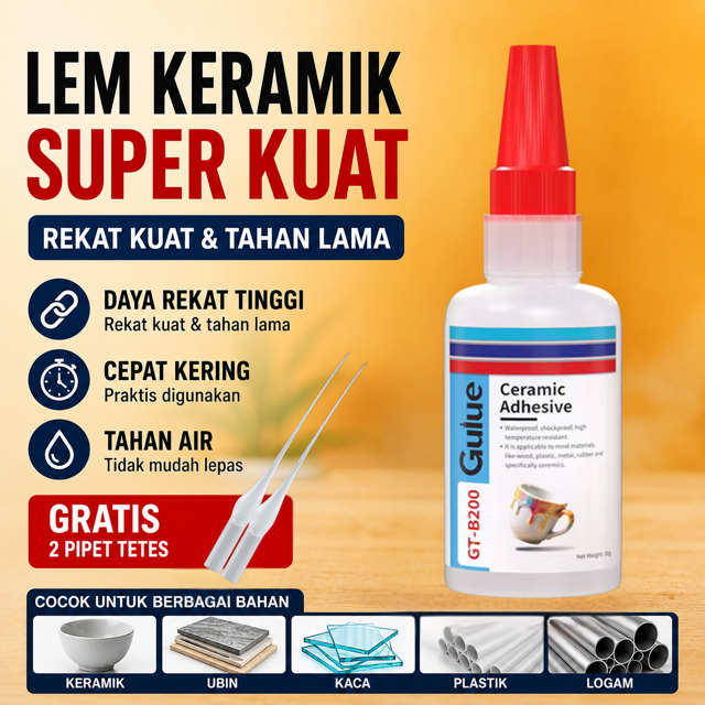 Lem Keramik GT-B200 Anti Air Glue Kuat Waterproof Untuk Porselen Kaca dan Gelas Pecah