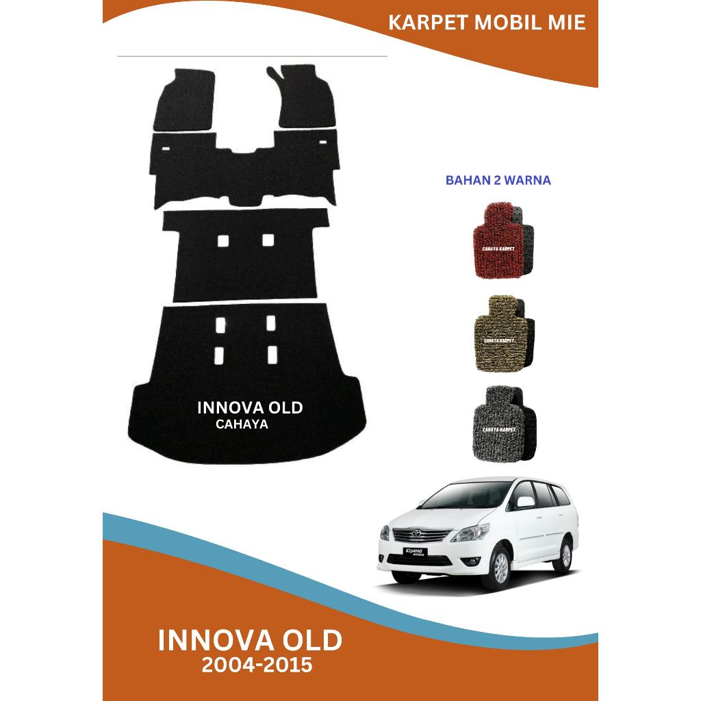 KARPET MOBIL MIE BIHUN PREMIUM INNOVA LAMA (2004-2015)/KARPET MIE BIHUN PREMIUM INNOVA LAMA (2004-20