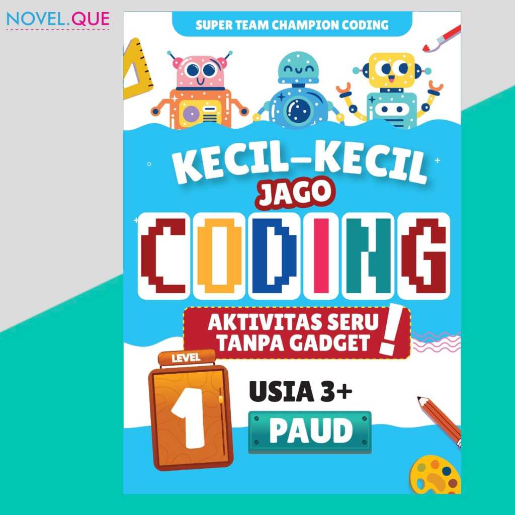Buku Anak - Kecil-Kecil Jago Coding LEVEL. 1 Buku Coding Anak