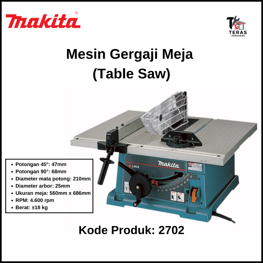 MAKITA Mesin Gergaji Meja (Table Saw) 8 Inch Makita 2702