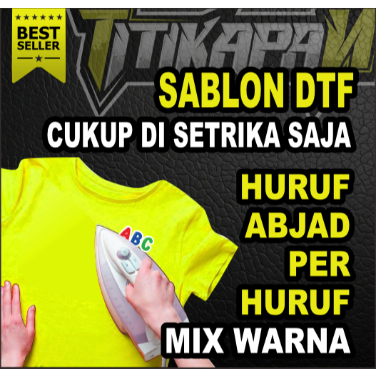 HURUF ABJAD PER HURUF SABLON CUKUP DI SETRIKA VOL B