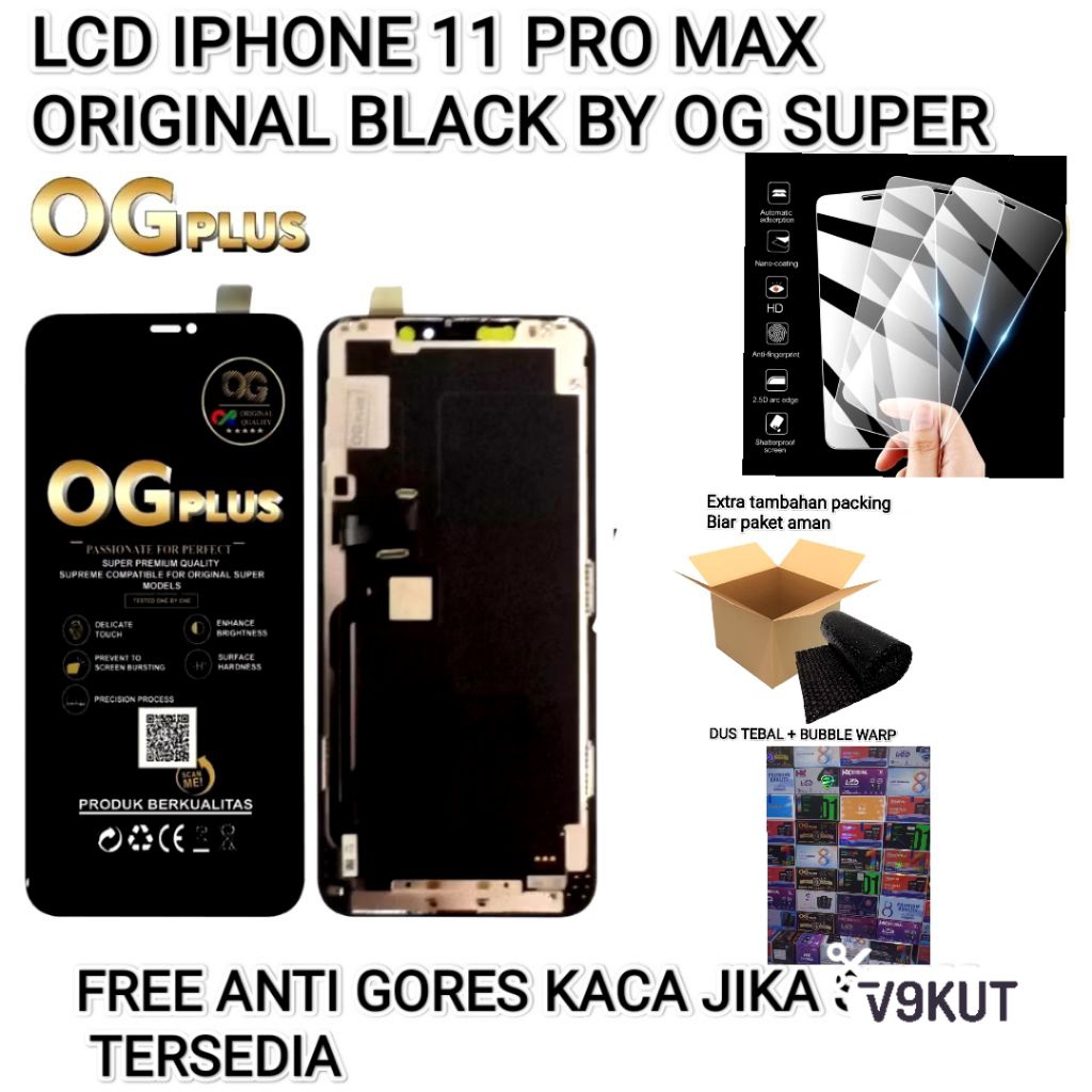 LCD IPHONE 11 PRO MAX ORIGINAL BLACK BY OG SUPER / ORI S8+ PREMIUM / MEETTOO ORIGINAL Multitouch 10 