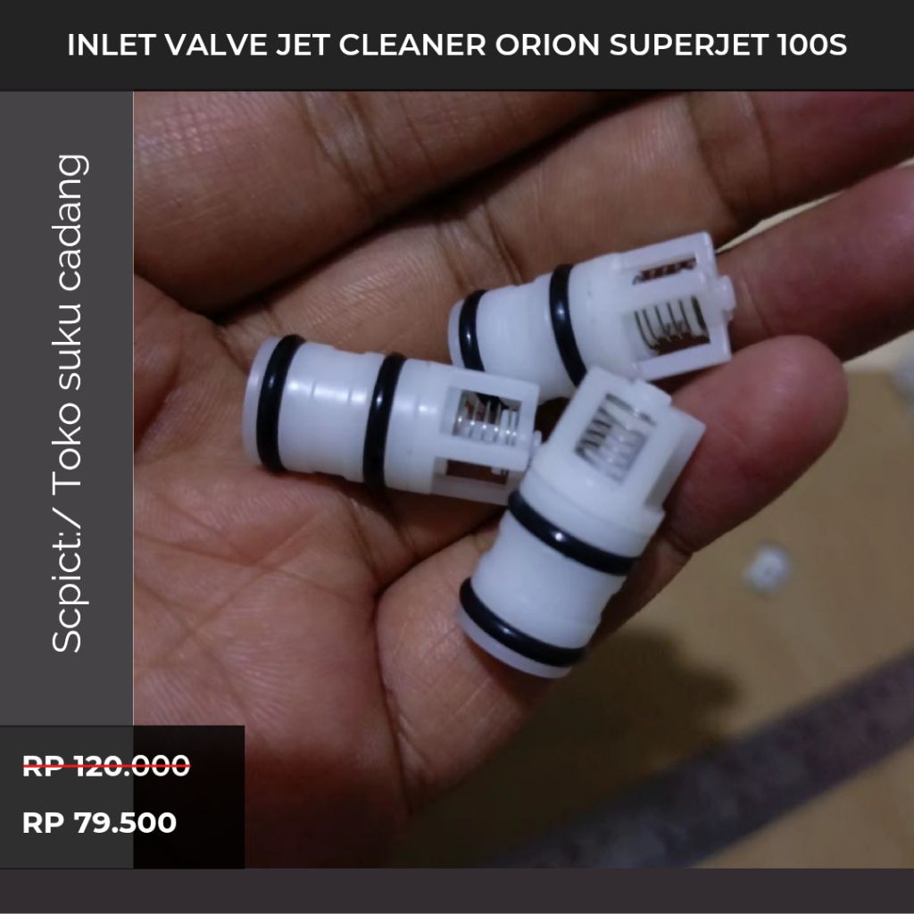 Promo  inlet Valve Jet Cleaner orion superjet 100s