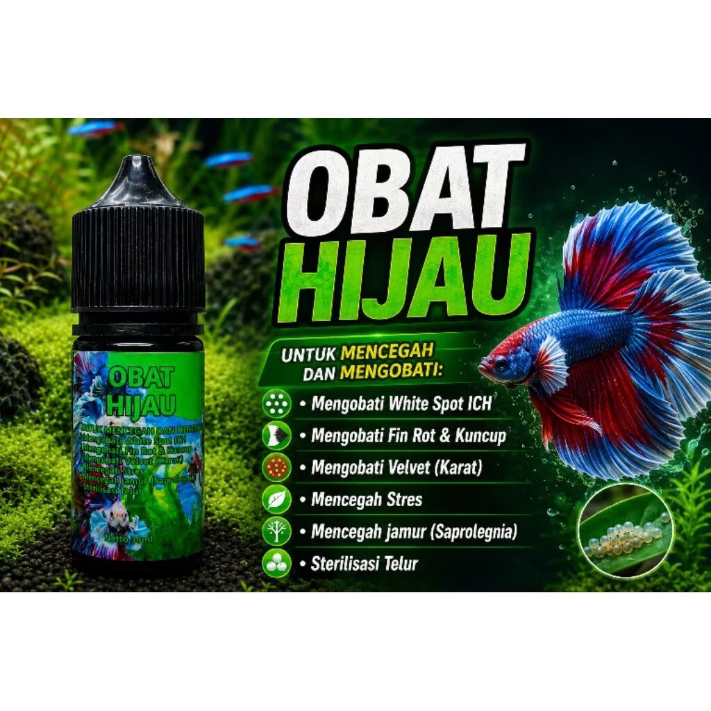 OBAT HIJAU AQUA GREEN (30ML) UNTUK IKAN CUPANG | UNTUK PENGOBATAN DAN PENCEGAHAN IKAN CUPANG | OBAT 