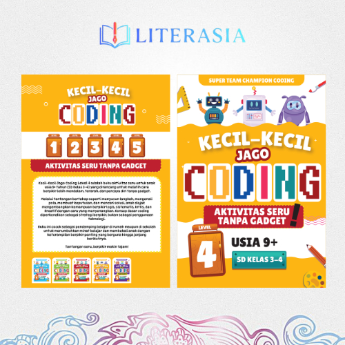 Kecil-Kecil Jago Coding LEVEL 4 - Literasia