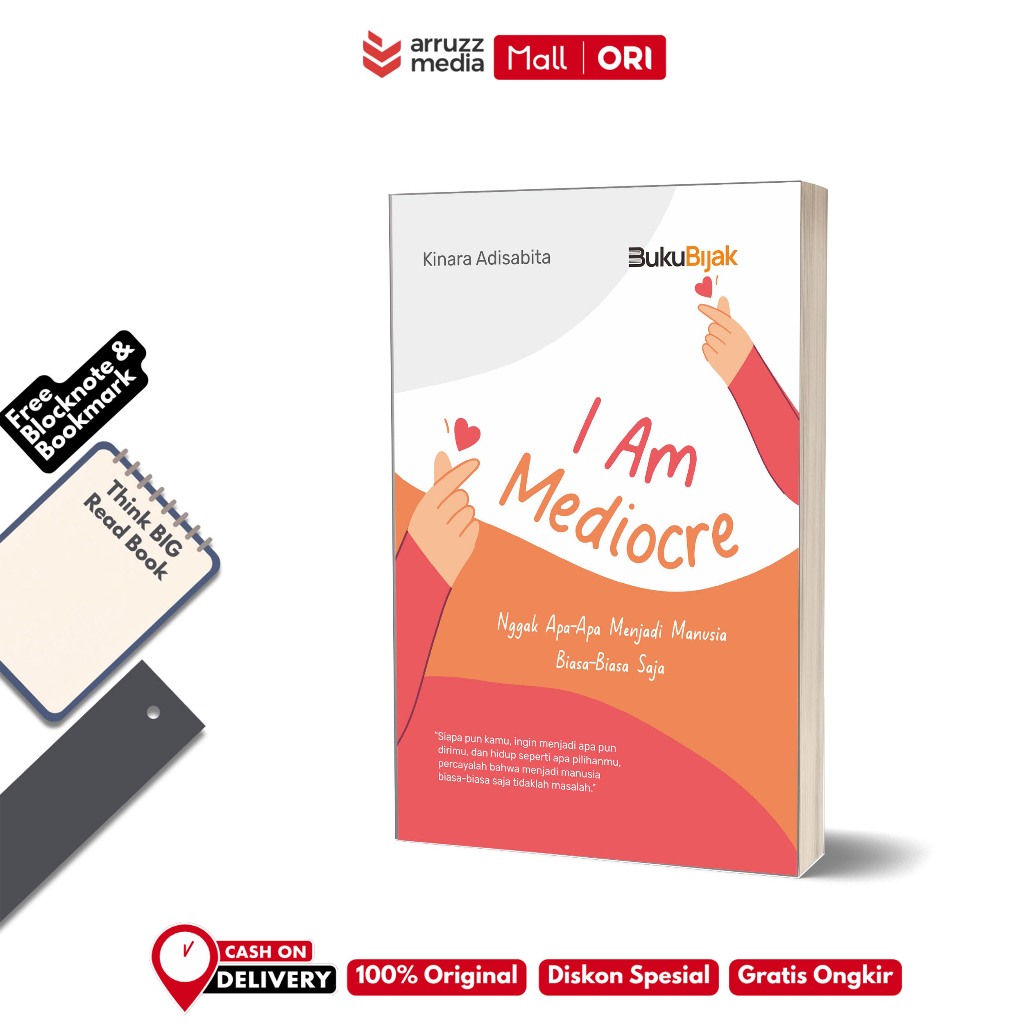 I Am Mediocre Nggak Apa-Apa Menjadi Manusia Biasa-Biasa Aja