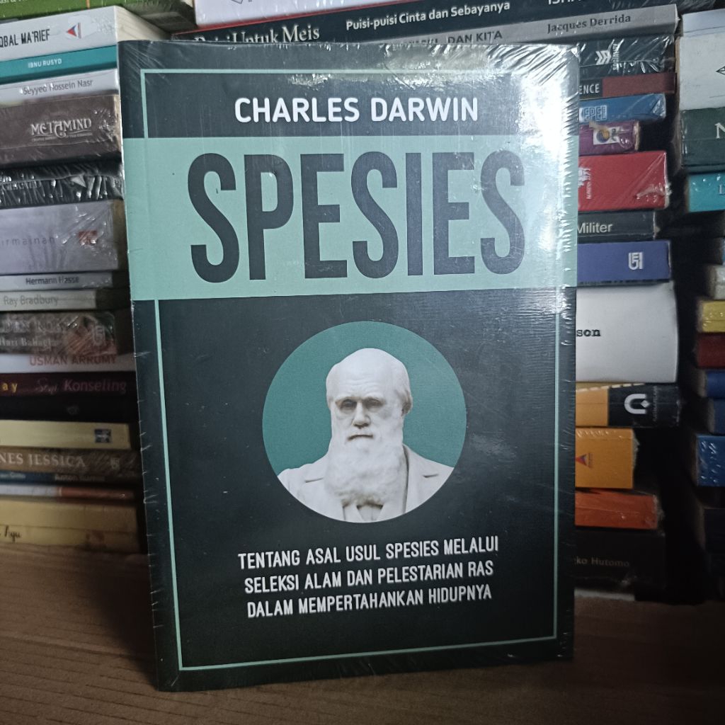 Buku Original * Spesies - Tentang Asal Usul Spesies Melalui Seleksi Alam & Pelestarian Ras Dalam Mem