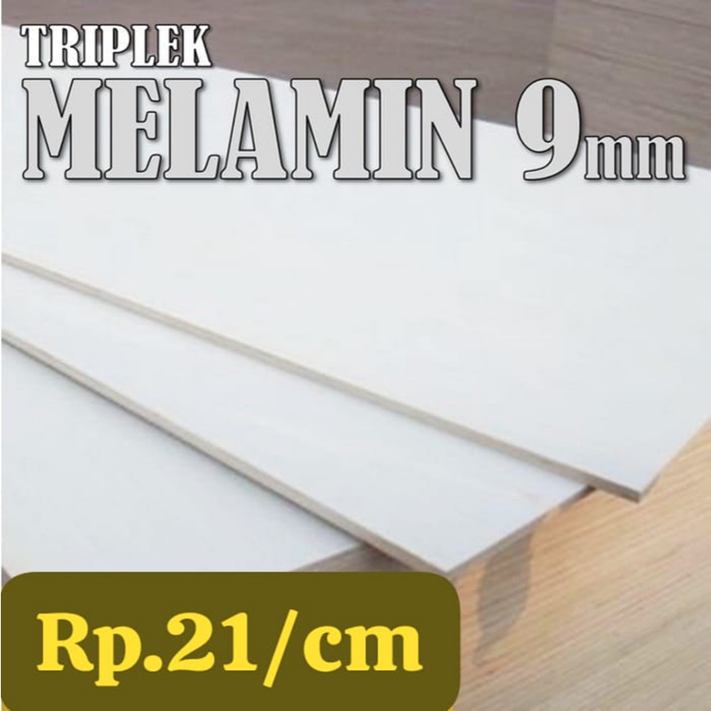 Triplek Melamin 9mm Custom Harga Rp.21/cm Triplek Putih 9 mm