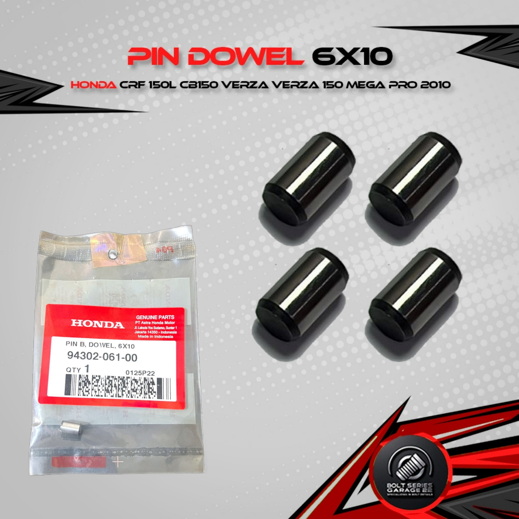 Pin Dowel 6x10 CRF 150L CB150 VERZA VERZA 150 MEGA PRO 2010