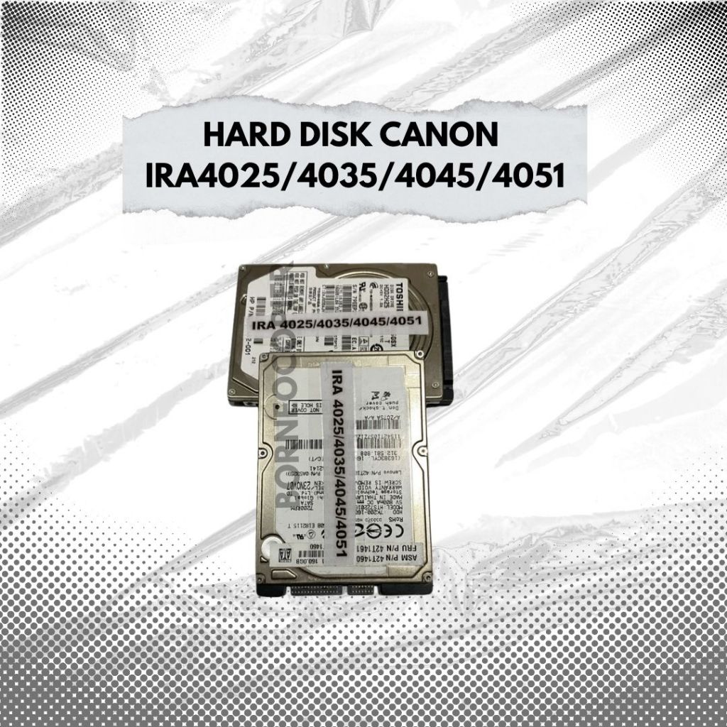 Hardisk Mesin Fotocopy Canon IRA4025/4035/4045/4051
