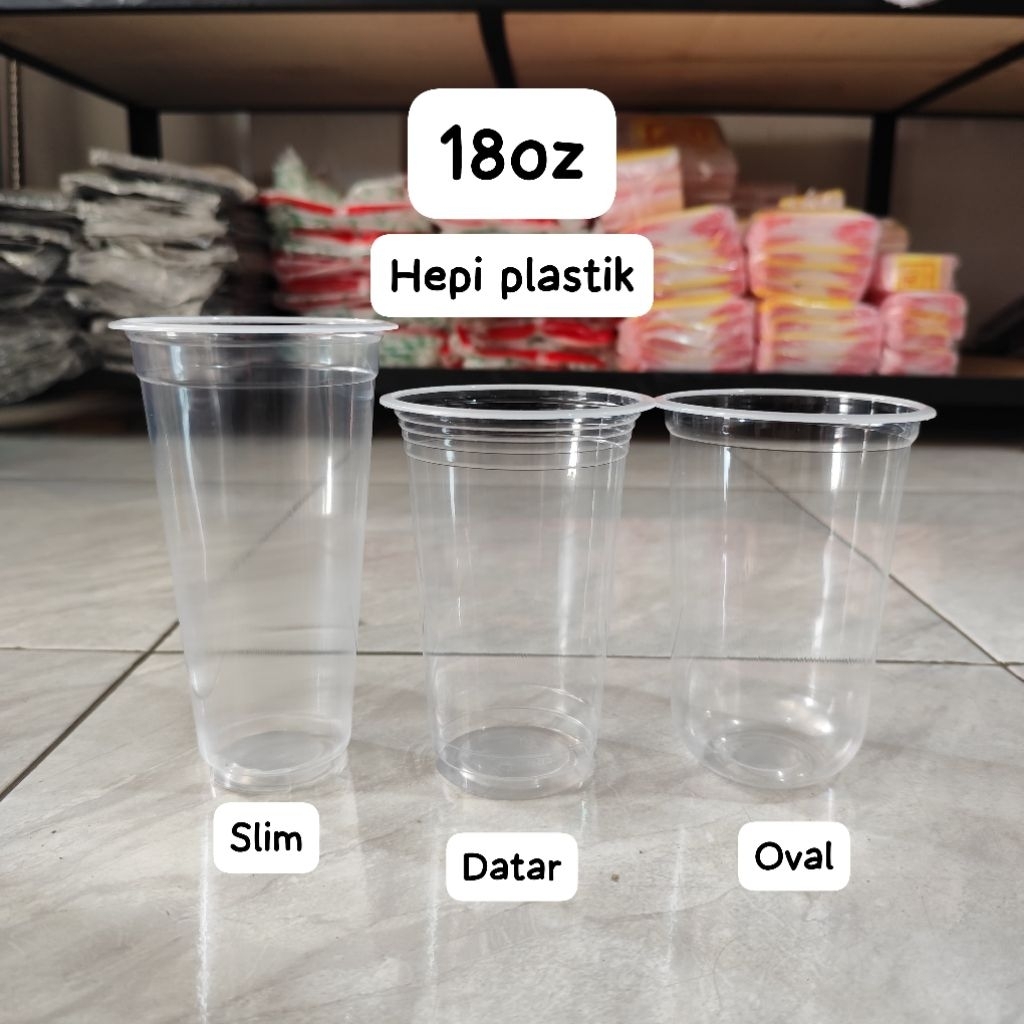 Cup Gelas Plastik 18oz HKM / Cup Gelas 18oz Datar / Cup Gelas 18oz OVAL / Cup Gelas 18oz Slim 50pcs