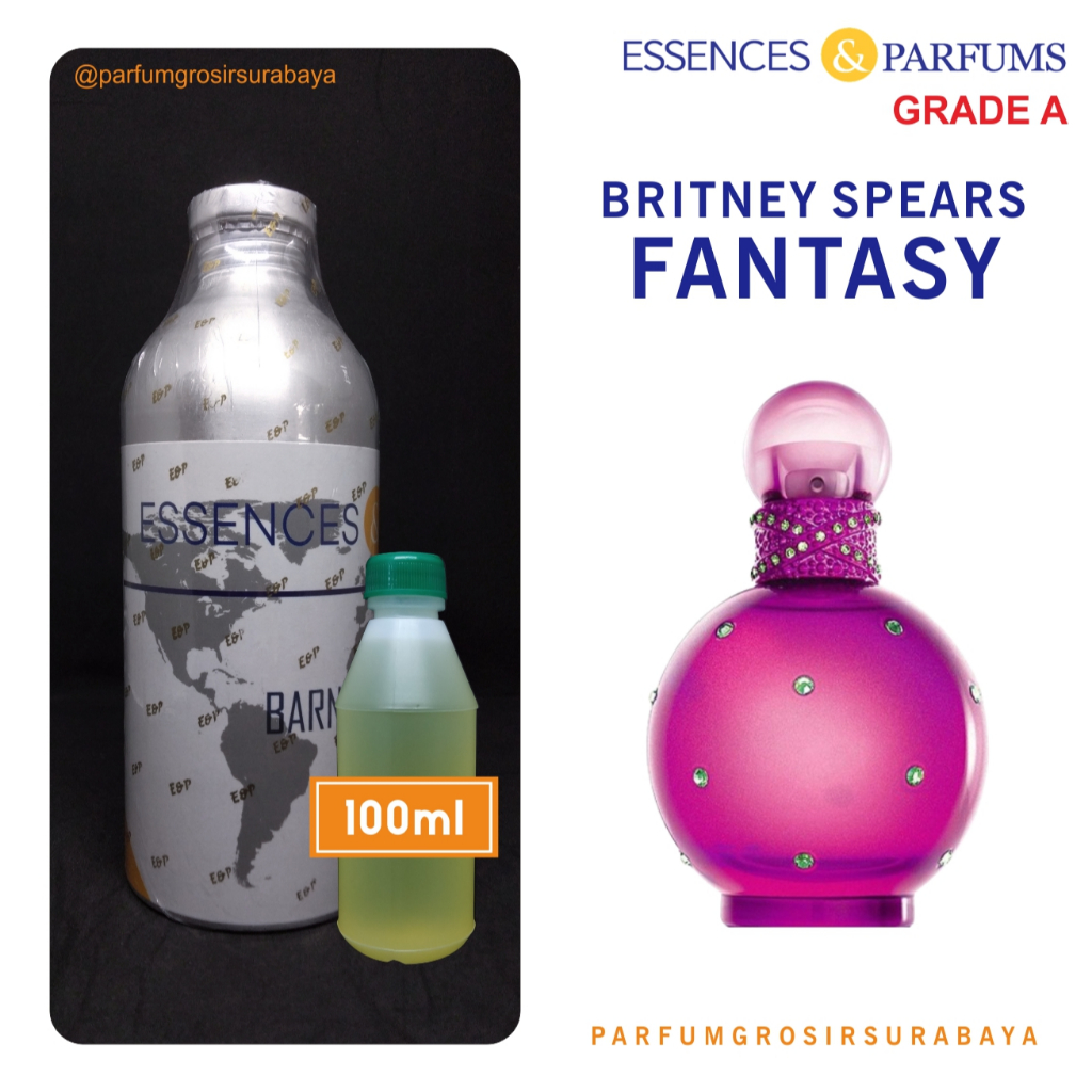 Bibit Parfum - Britney Fantasy | Grade A | Essences | 100gr