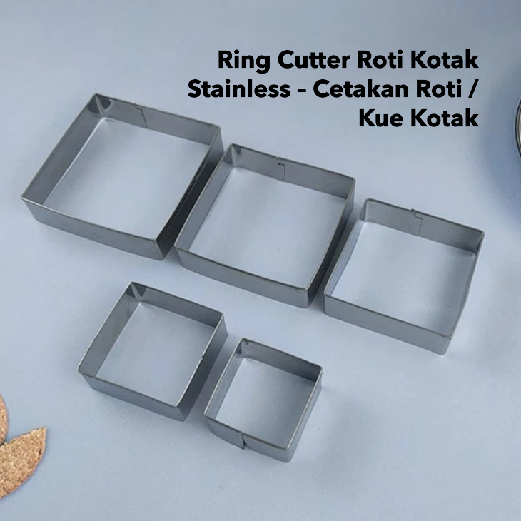 Ring Cutter Roti Kotak Stainless – Cetakan Roti / Kue Kotak