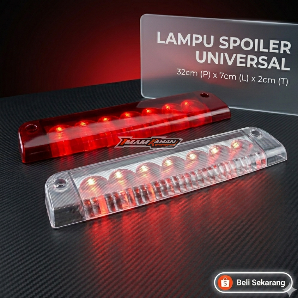 Lampu Spoiler Universal LED 32x7x2cm Stoplamp Mobil Variasi Belakang Mika Clear Merah Waterproof Lam