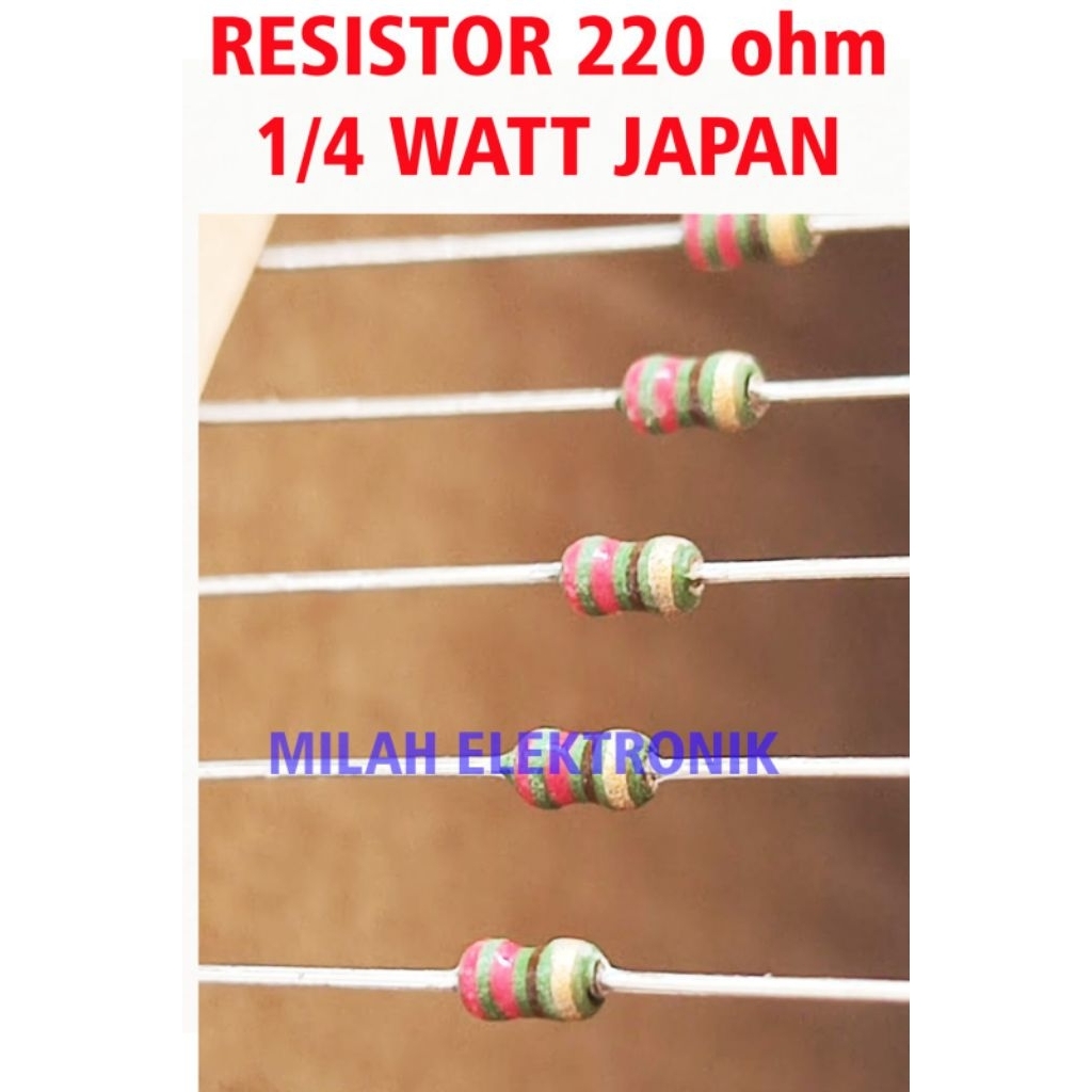 10 pcs resistor japan ukuran 220 ohm 1/4 watt