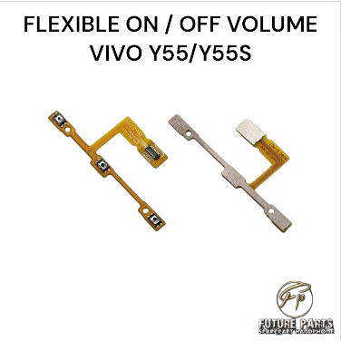 FLEXIBLE ON / OFF VOLUME VIVO Y55/Y55S