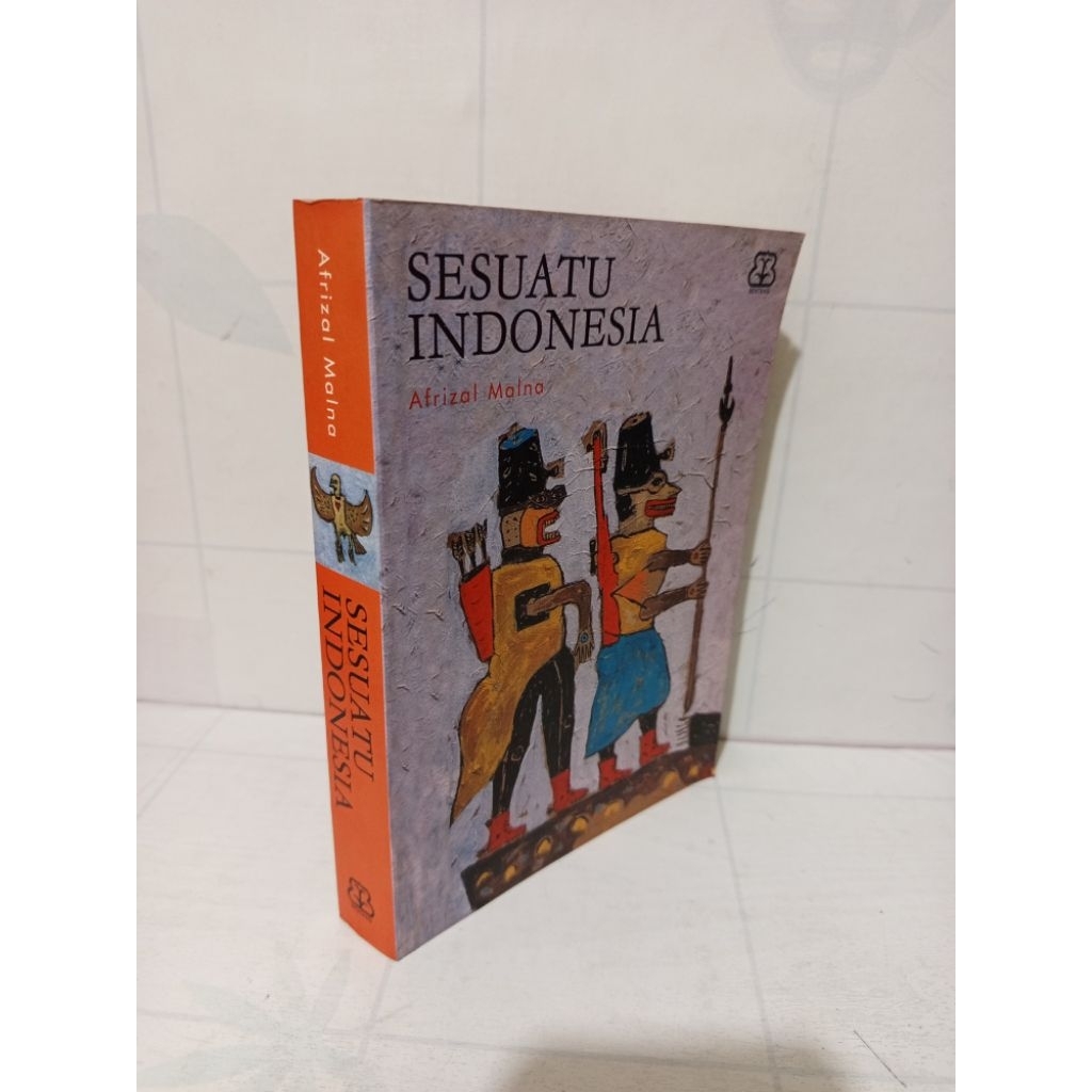 Sesuatu Indonesia by Afrizal Malna