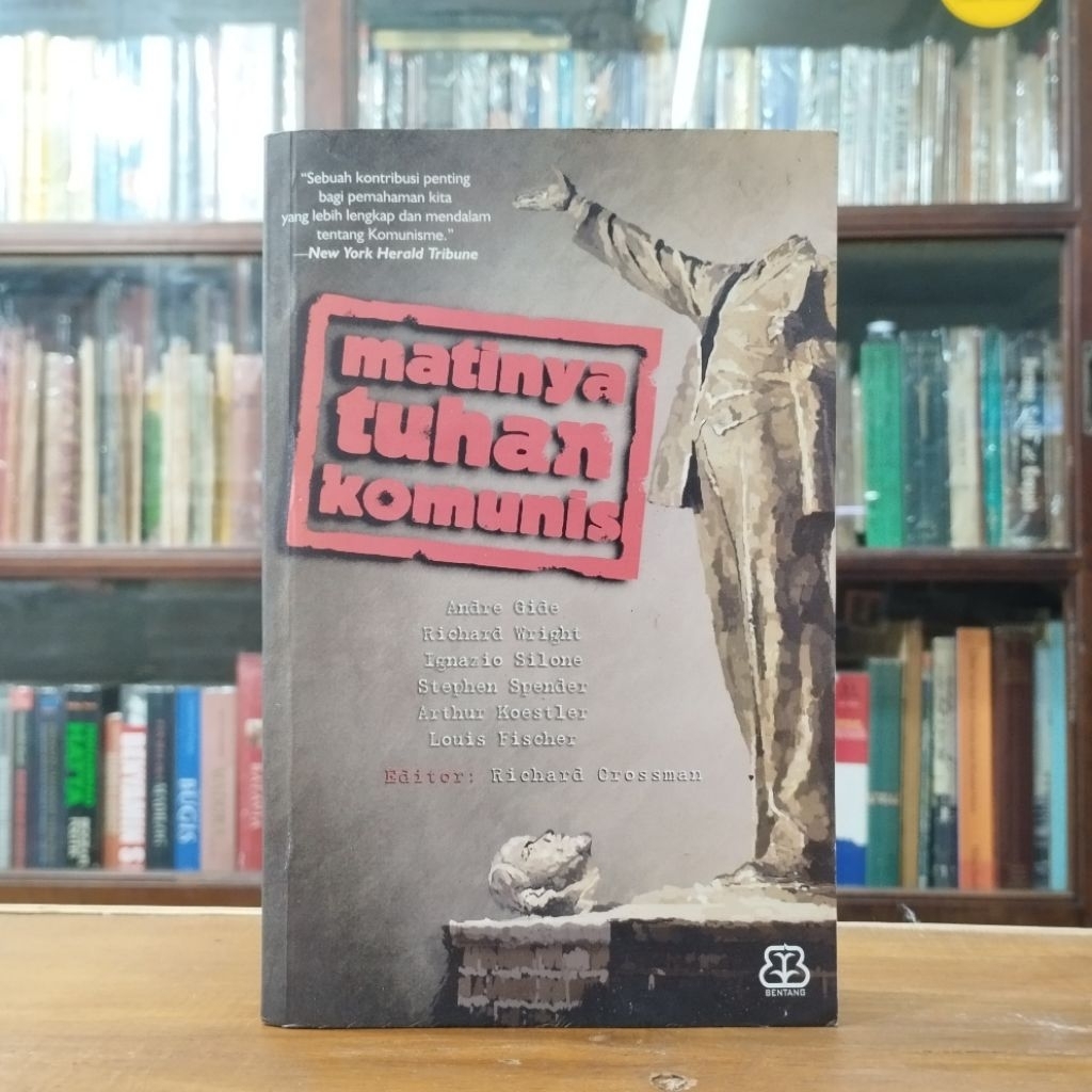 Matinya Tuhan Komunis - Andre Gide dkk