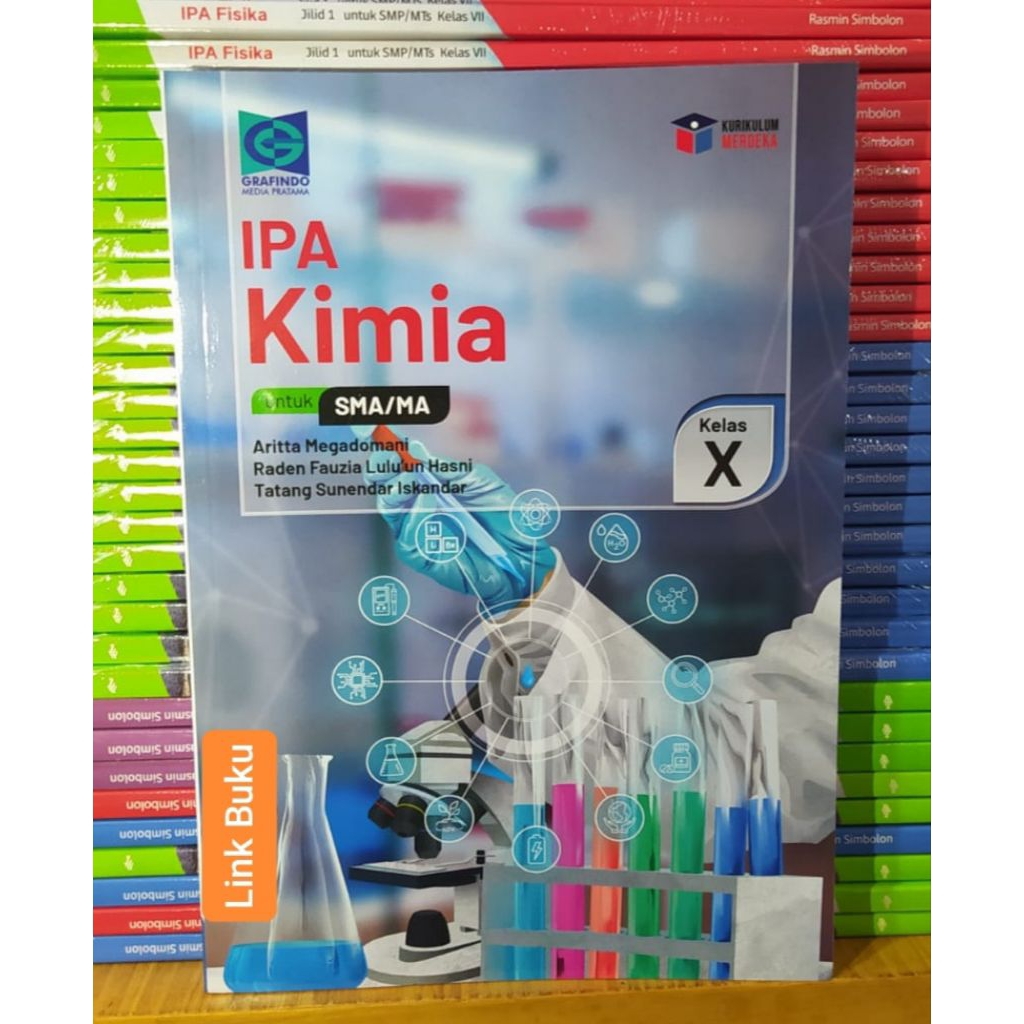 Buku IPA Kimia Kelas 10 SMA Kurikulum Merdeka Grafindo