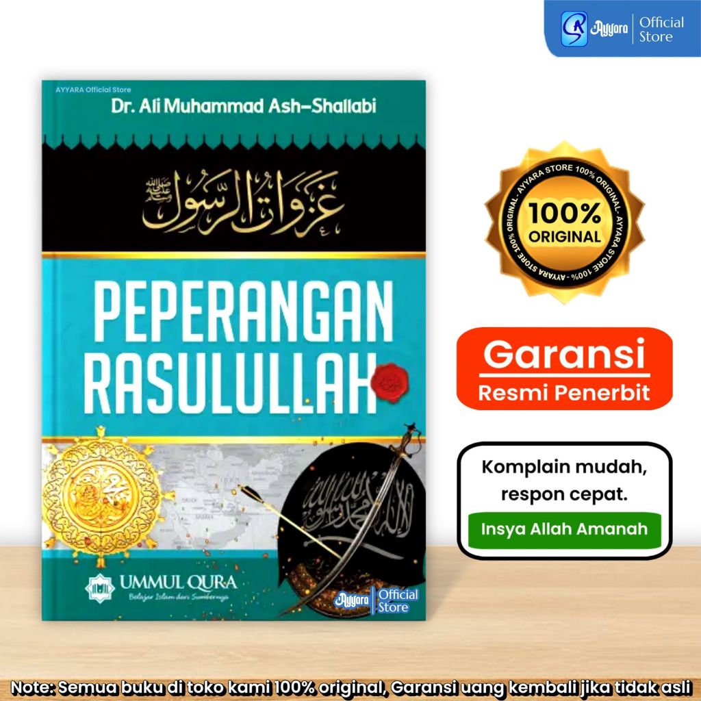 Ummul Qura - Peperangan Rasulullah - DR Ali Muhammad Ash Shallabi