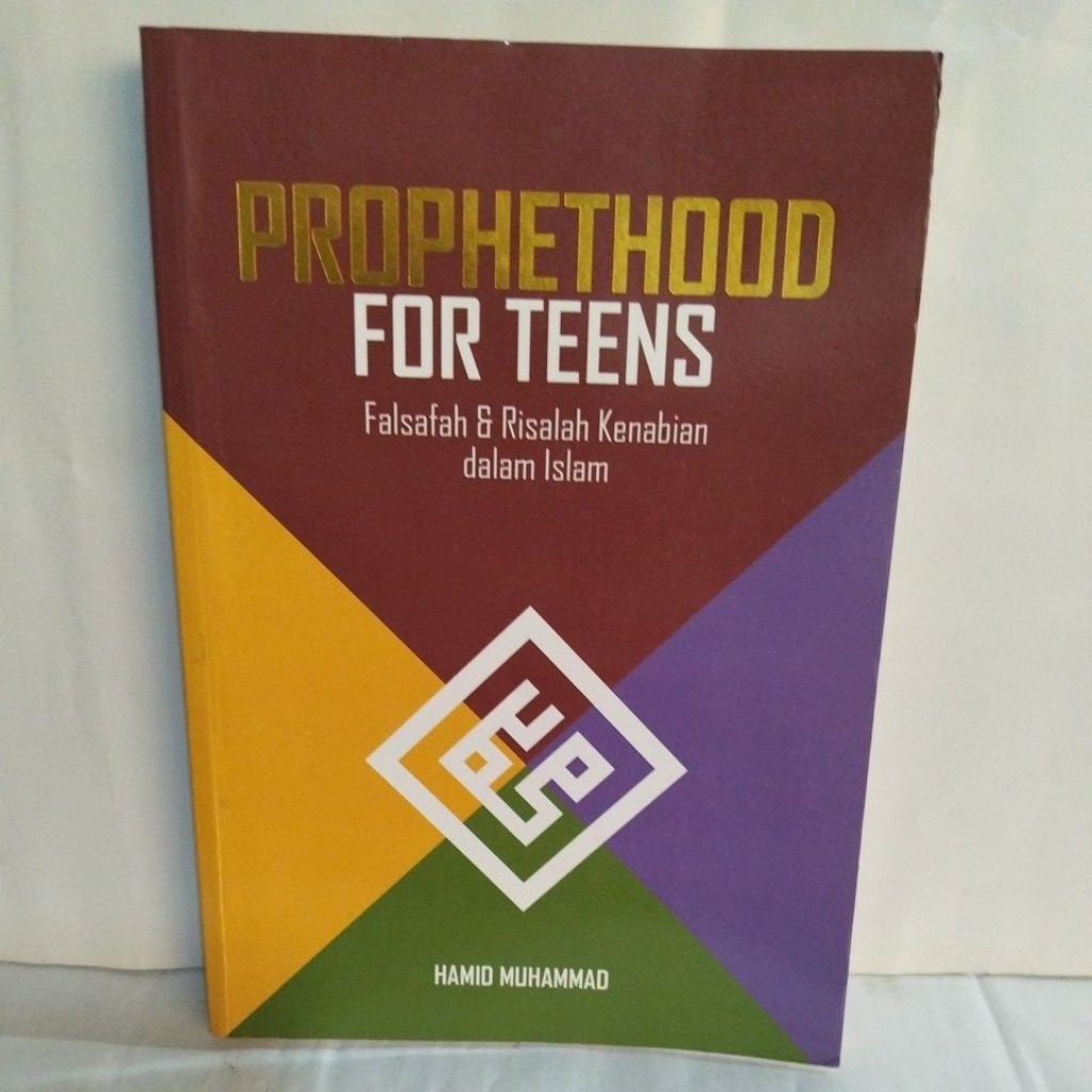 PROPHETHOOD FOR TEENS: Falsafah & Risalah Kenabian dalam Islam