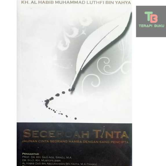 Buku Secercah Tinta - KH al Habib Muhammad Luthfi bin Yahya Ori Terapibuku