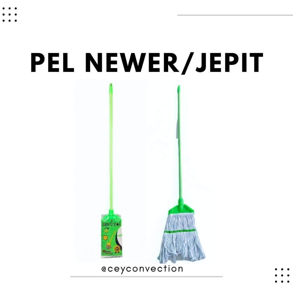 Pel Newer/Jepit Gagang Besi Pel Lantai Newer Lumintu Star - Alat Pembersih Lantai Berkualitas Tinggi