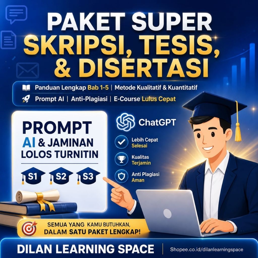 AI Skripsi Mega Pack AI Prompt: Skripsi, Tesis, Disertasi, Tugas Kuliah (Kualitatif & Kuantitatif)