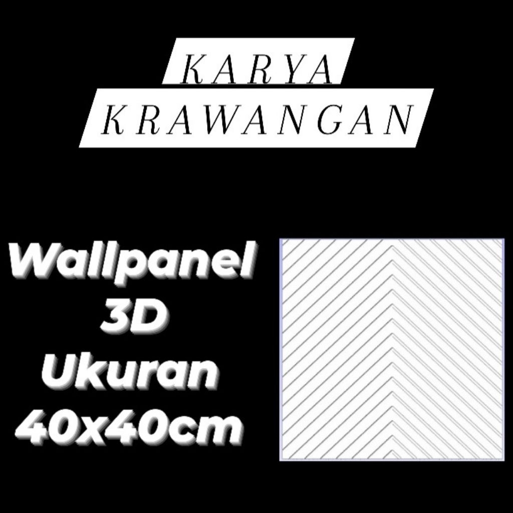 WALLPANEL 3D / WALLPAPER 3D / WALLPANEL DINDING 40X40CM