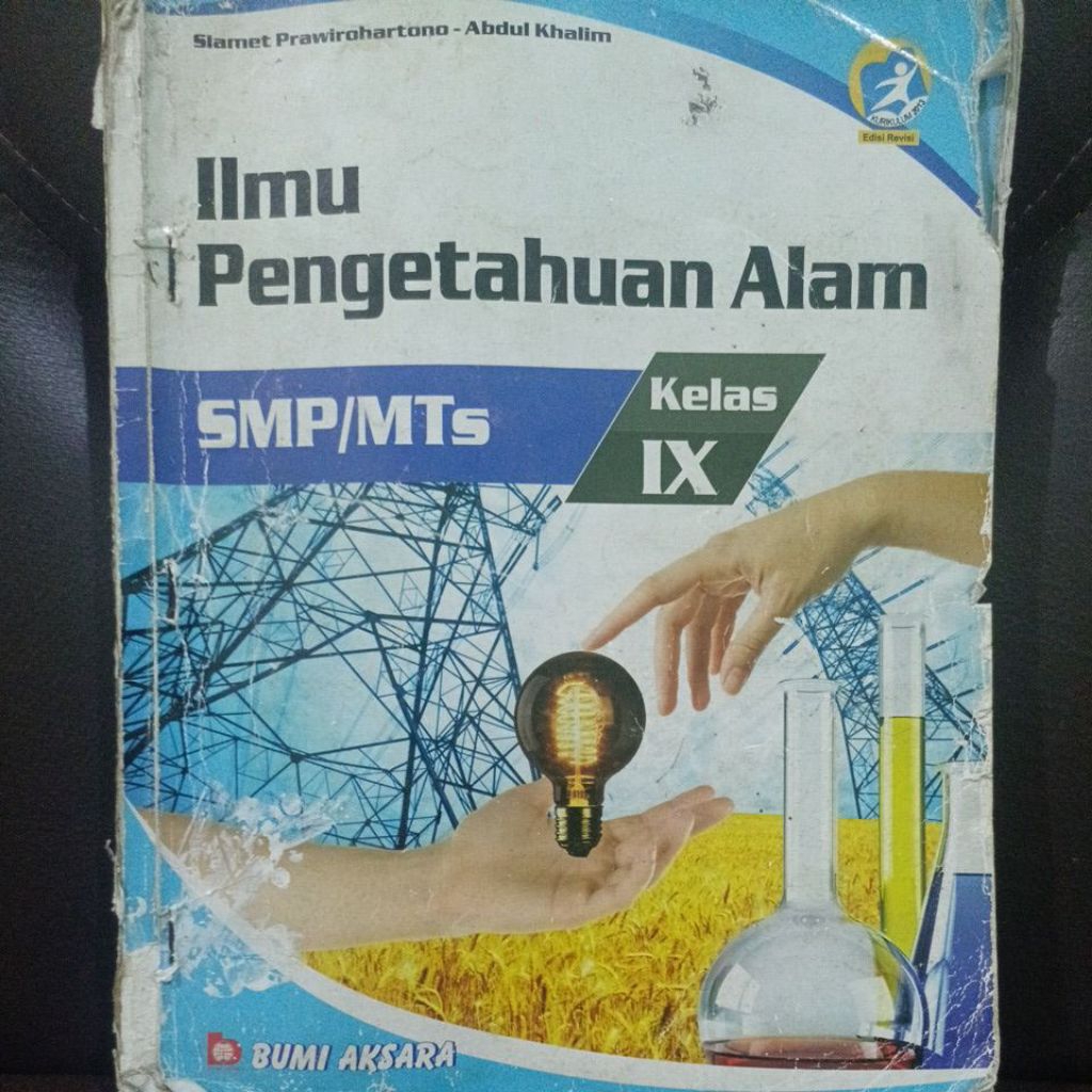 Buku Ilmu Pengetahuan Alam IPA Kelas 9 Kurikulum 2013 REVISI Bumi Aksara second