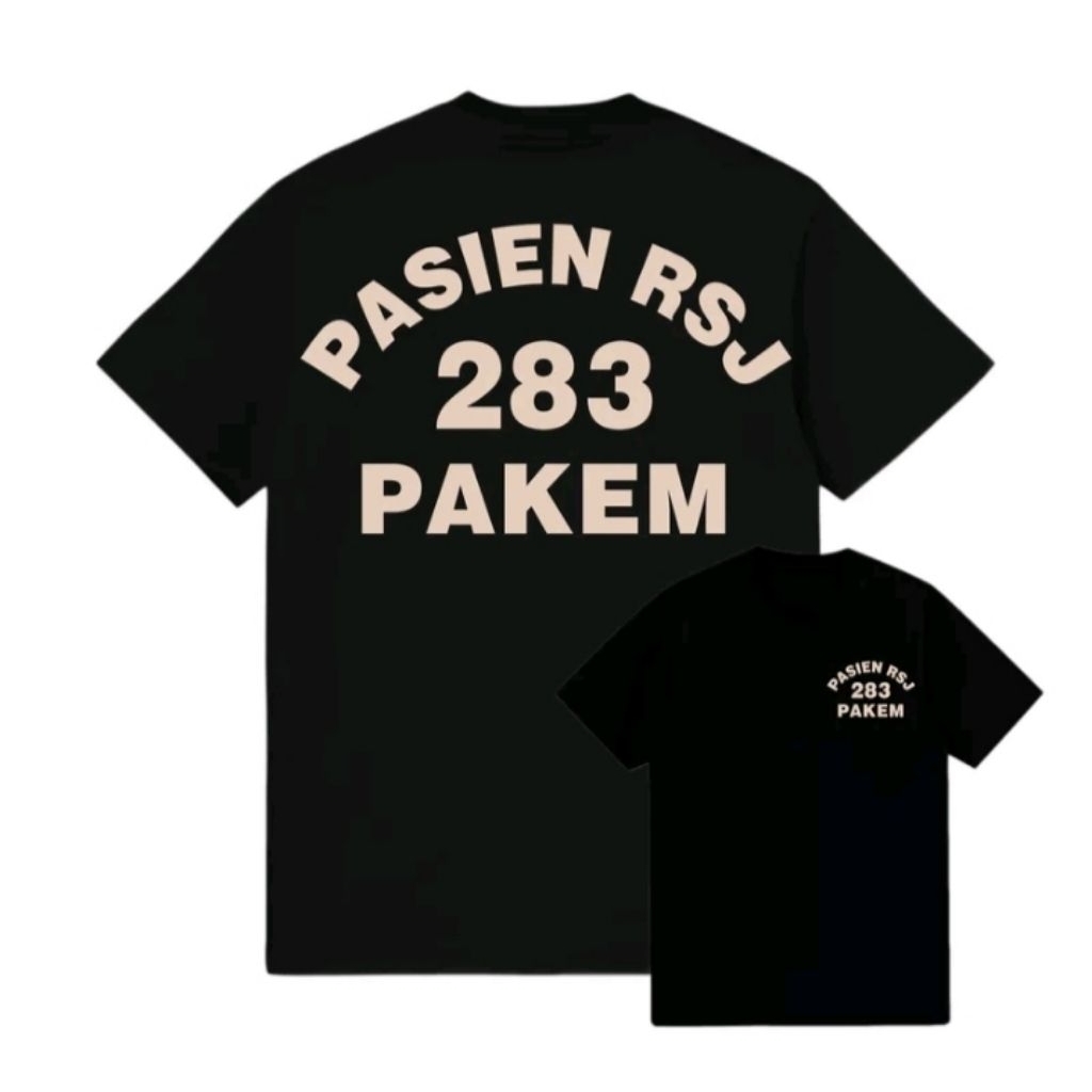 Kaos sablon pasien rsj 283 pakem t-shirts distro unisex katun bahan adem
