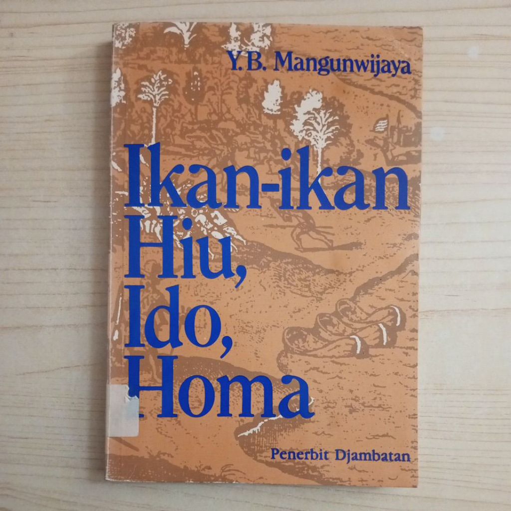 NOVEL IKAN IKAN HIU IDO HOMA OLEH Y B MANGUNWIJAYA