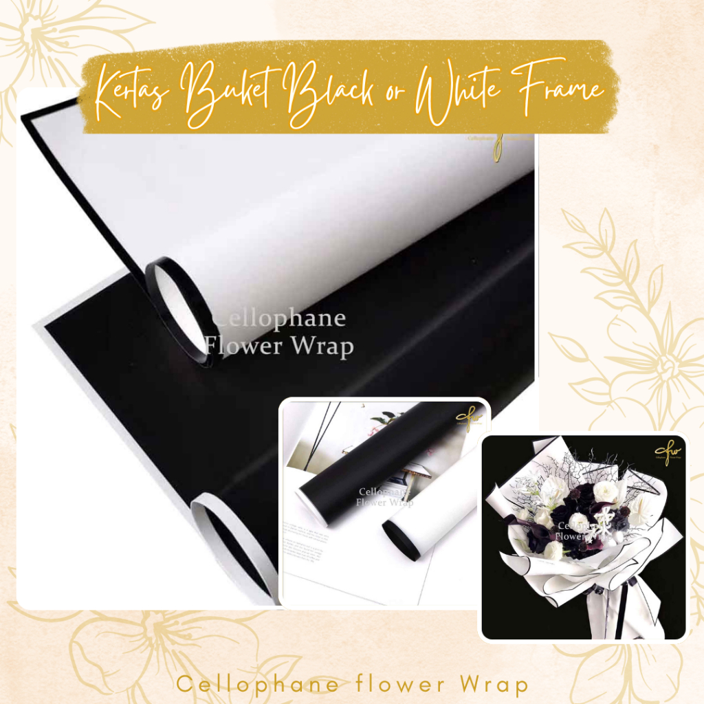 Kertas Buket Black or White Frame Cellophane Flower Wrapping